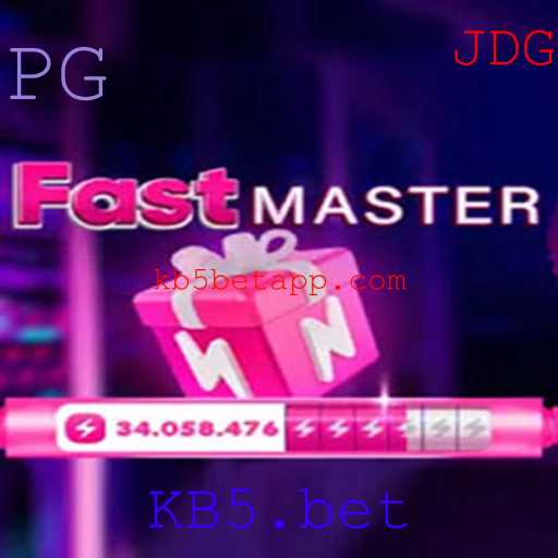 Descubra o Mundo Empolgante de FastMaster com KB5.bet